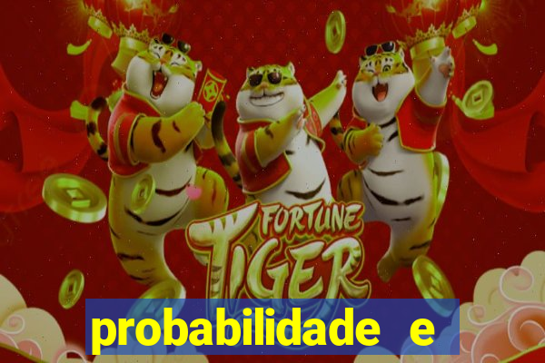 probabilidade e estatistica jogos de futebol